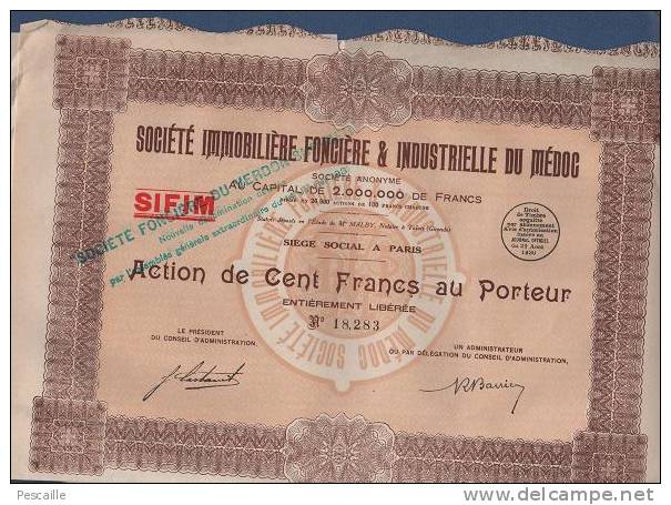 ACTION DE CENT FRANCS AU PORTEUR SOCIETE IMMOBILIERE FONCIERE & INDUSTRIELLE DU MEDOC - PARIS 1931 - Industrial
