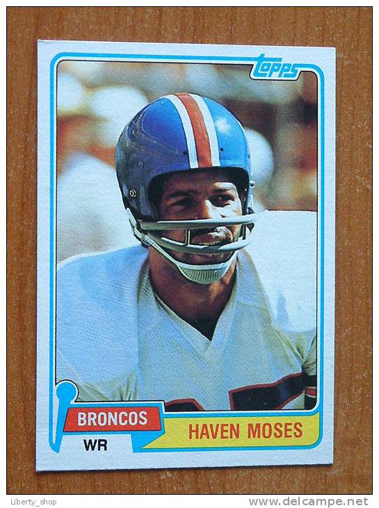 HAVEN MOSES / BRONCOS WR ( 187 ) ! - 1980-1989