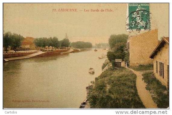 33 LIBOURNE Les Bords De L'Isle - Libourne