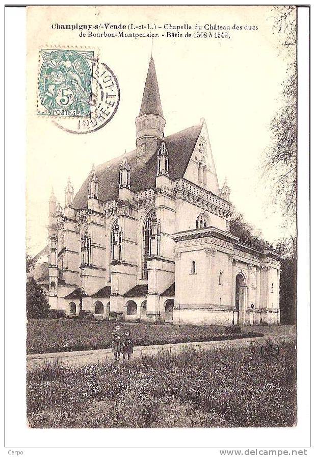 CHAMPIGNY-SUR-VEUDE. - Chapelle Du Chateau Des Ducs De Bourbon-Montpensier. Batie De 1508 à 1549. - Champigny-sur-Veude