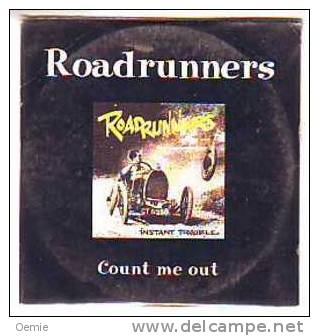 ROADRUNNERS    COUNT ME OUT  Cd Single - Rock