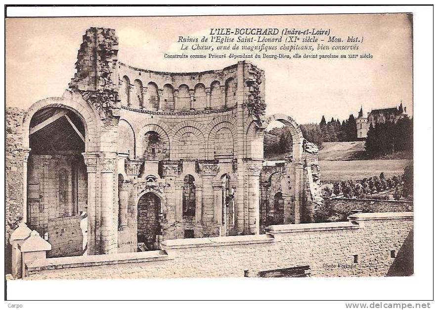 L´ILE-BOUCHARD. - Ruine De L'église St-Léonard (XIe Siècle- Mon. Hist.). - L'Île-Bouchard