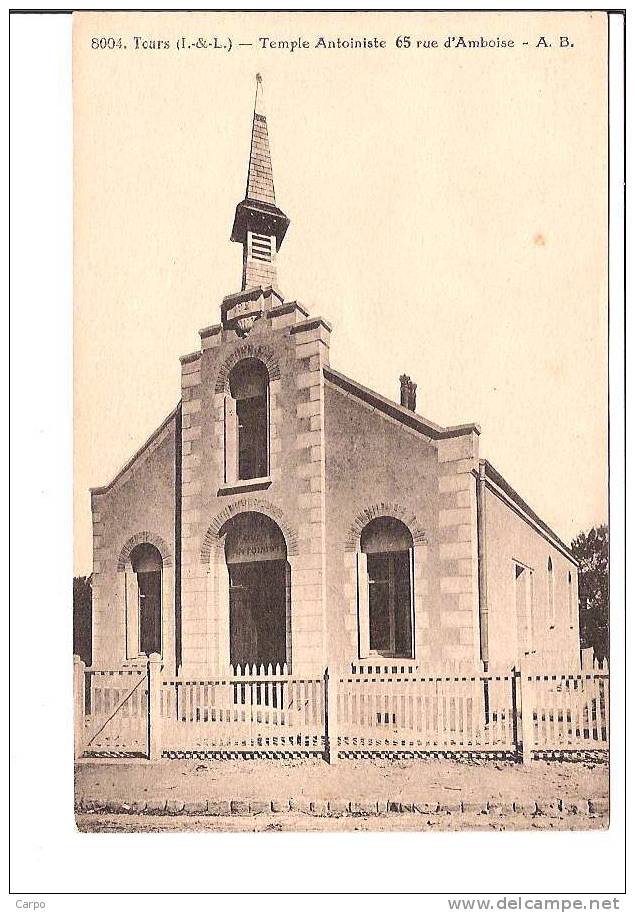 TOURS. - Temple Antoiniste 65 Rue D'Amboise. - Tours