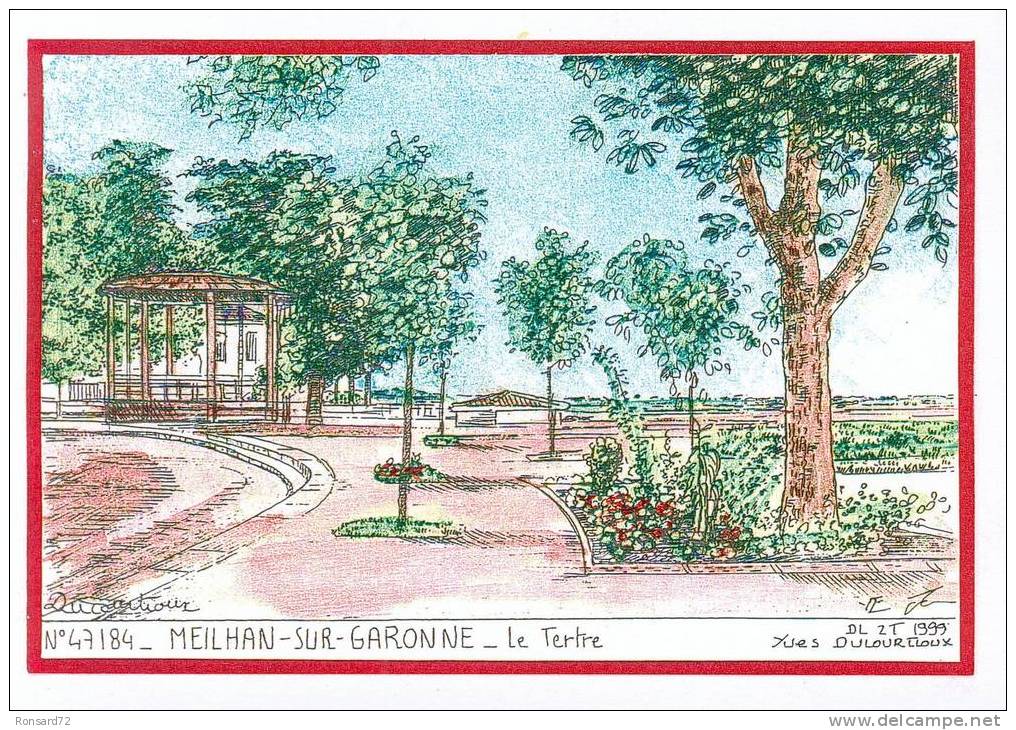47 MEILHAN-SUR-GARONNE - Le Tertre  - Illustration Yves Ducourtioux - Meilhan Sur Garonne