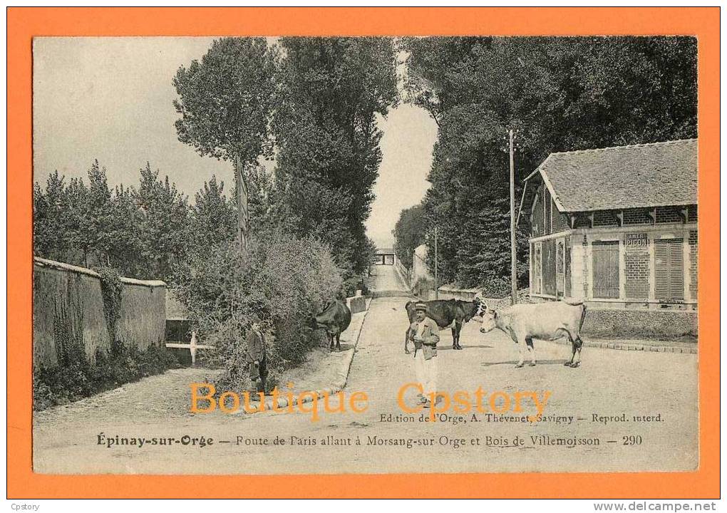 91 - EPINAY Sur ORGE - Route De Paris - Vache En Liberté - Epinay-sur-Orge