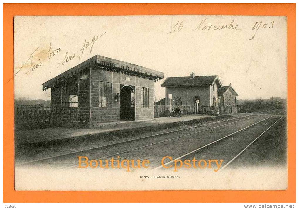 91 - IGNY - Halte - Gare - Passage à Niveau - Cpa 1900 - Igny