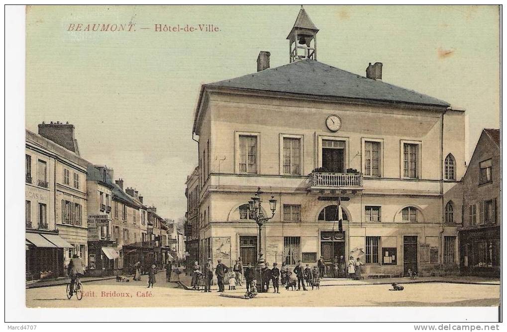 BEAUMONT Sur OISE Hotel De Ville Editions Bridoux Café  *BBillot* - Beaumont Sur Oise
