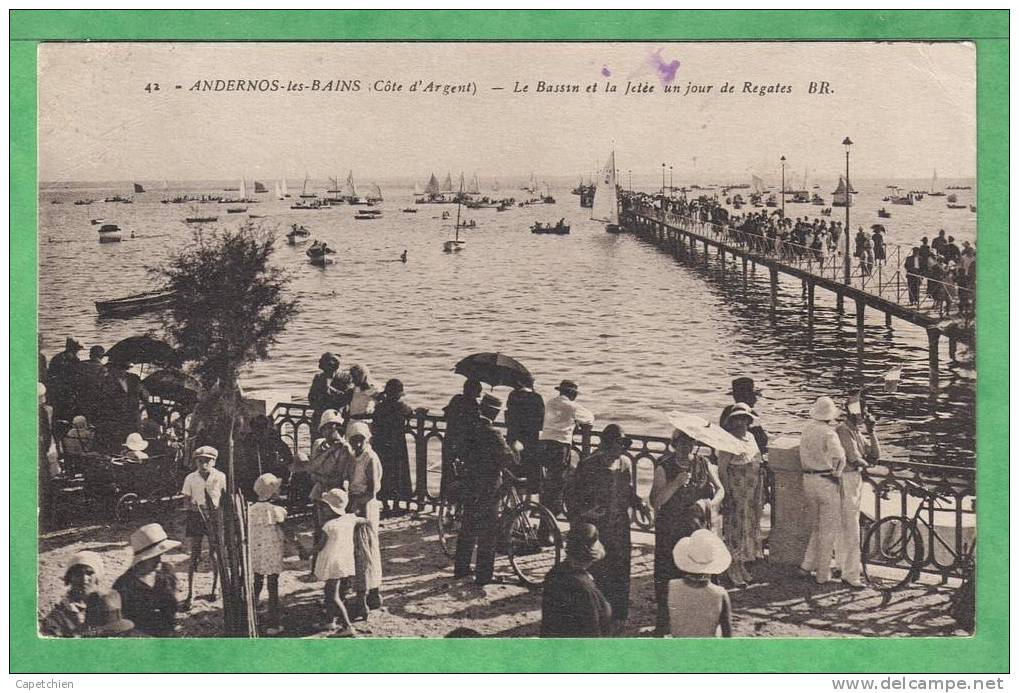 ANDERNOS LES BAINS - LE BASSIN & LA JETEE UN JOUR DE REGATES - Carte écrite En 1930 - Andernos-les-Bains