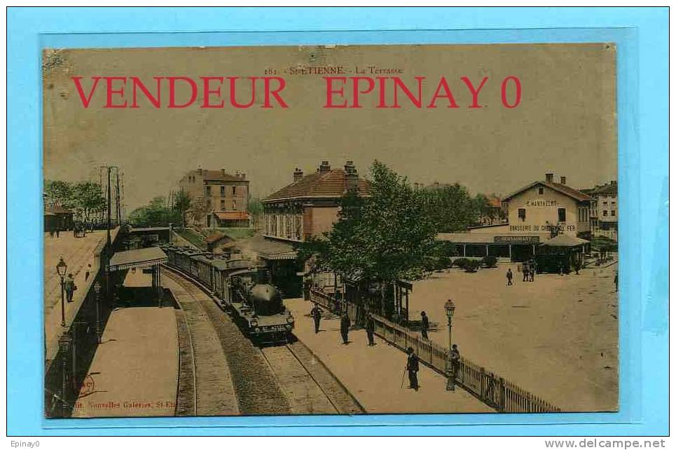 B - 42 - SAINT ETIENNE - La Gare Avec Train - La Terrasse - Saint Etienne