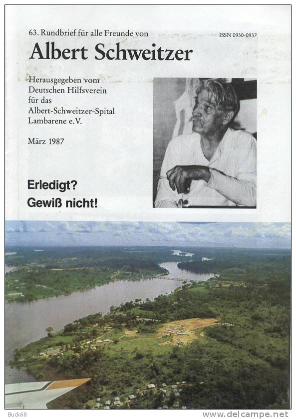 Albert SCHWEITZER Rundbrief Nr. 63 März Mars 1987 Revue Périodique Du Deutschen Hilfsverein - Biografieën & Memoires