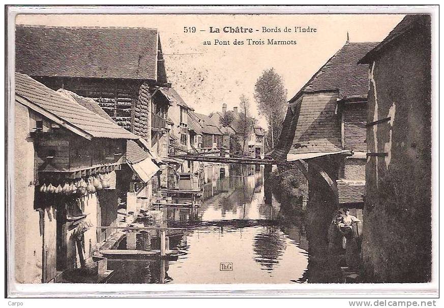 LA CHÂTRE. - Bords De L'Indre Au Pont Des Trois Marmots. - La Chatre