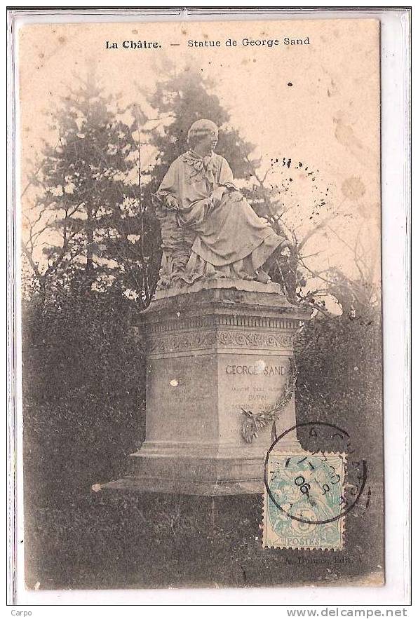 LA CHÂTRE. - Statue De George Sand. - La Chatre