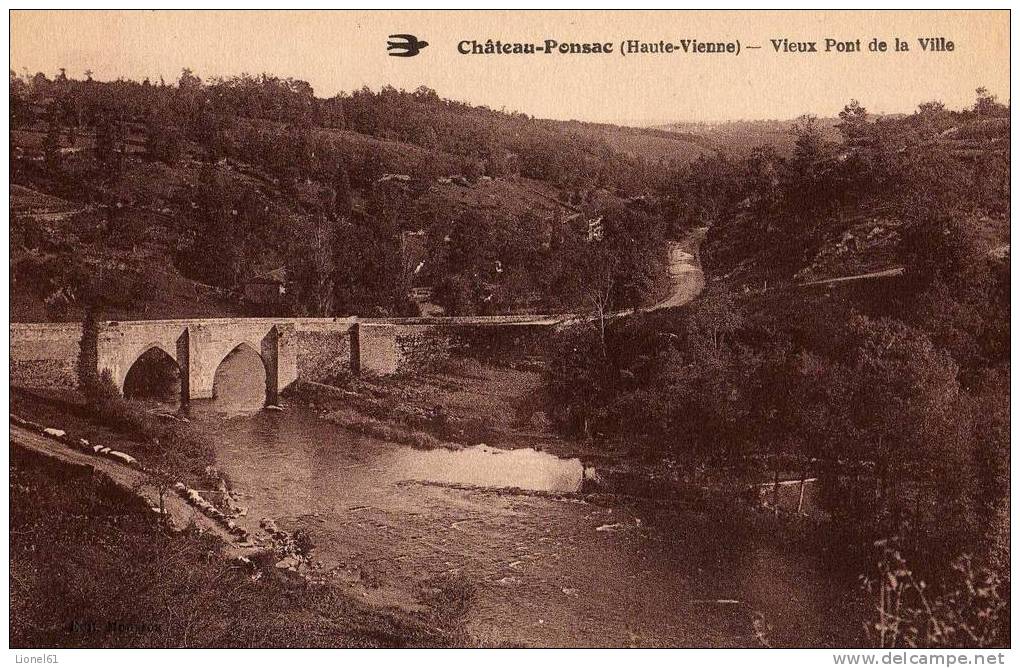 CHATEAU-PONSSAC : (87) Vieux Pont De La Ville - Chateauponsac
