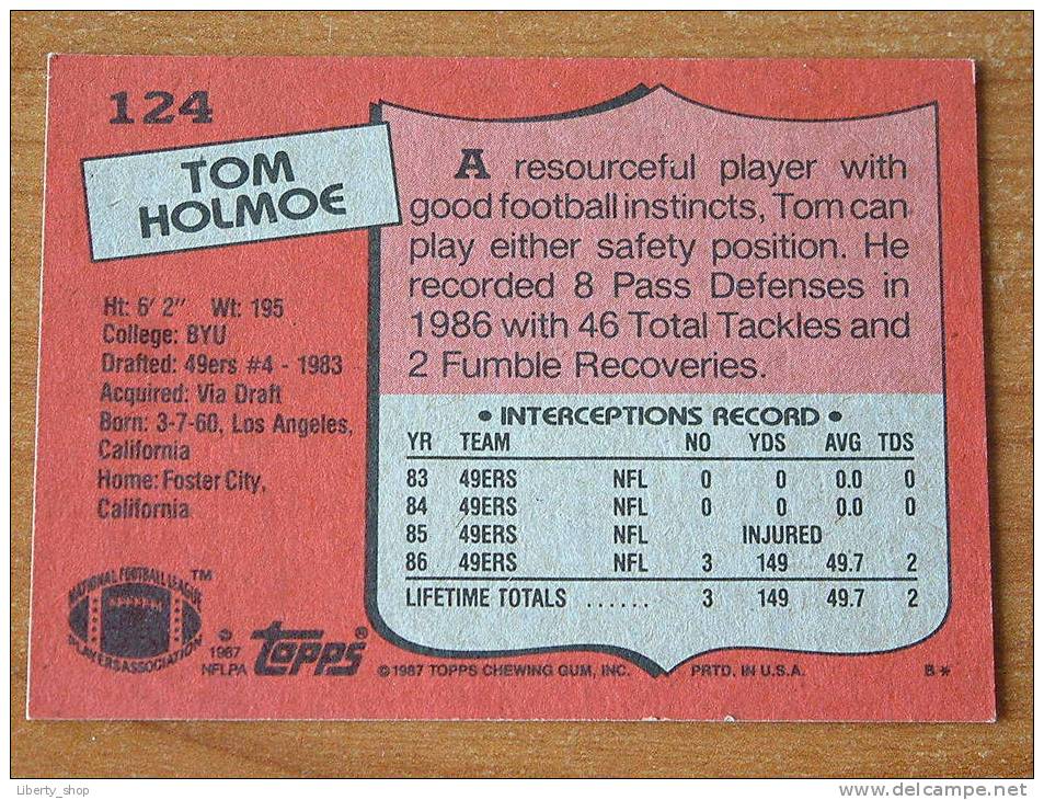 TOM HOLMOE / 49ERS ( 124 ) ! - 1980-1989