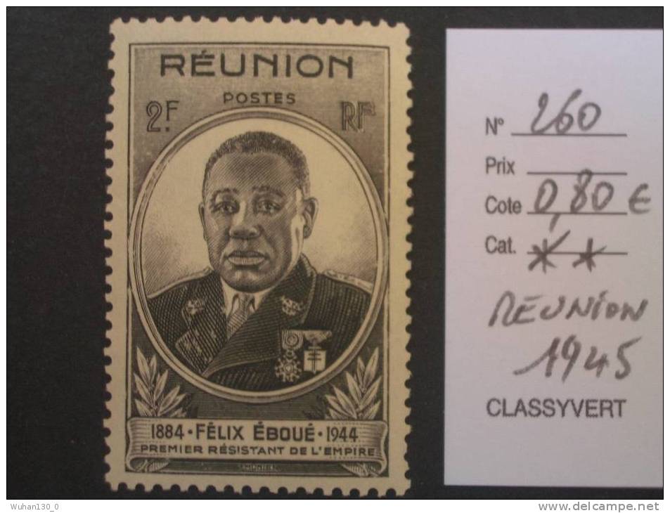 REUNION  *  *  De  1945    "   Gouverneur  Félix  EBOUE          1  Val - Unused Stamps