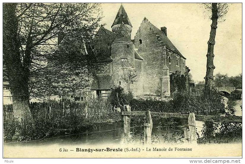 76 - BIANGY SUR BRESLE Le Manoir - Blangy-sur-Bresle