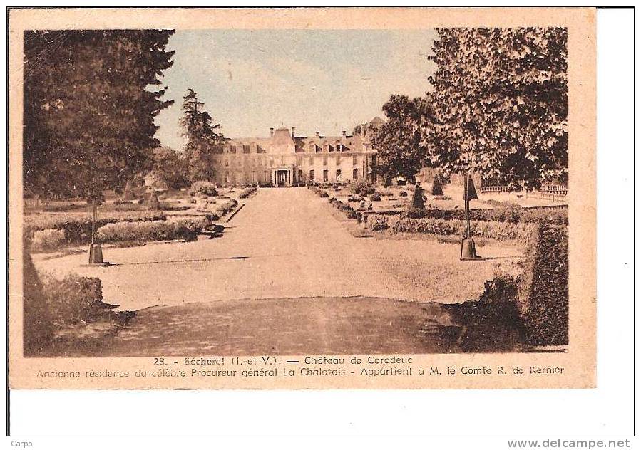 BÉCHEREL. - Chateau De Caradeuc. - Bécherel