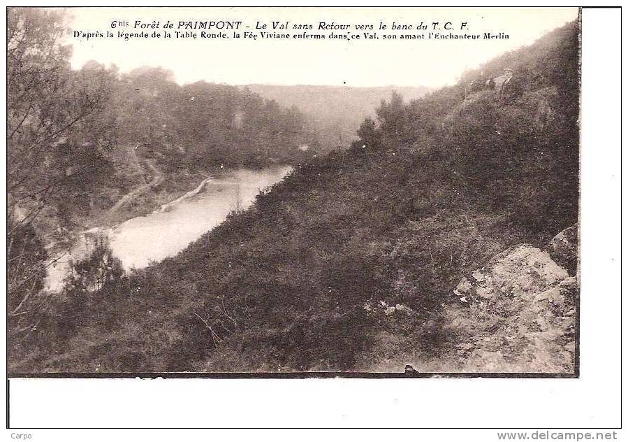 Forêt De PAIMPONT. - Le Val Sans Retour Vers Le Banc Du T.C.F. - Paimpont