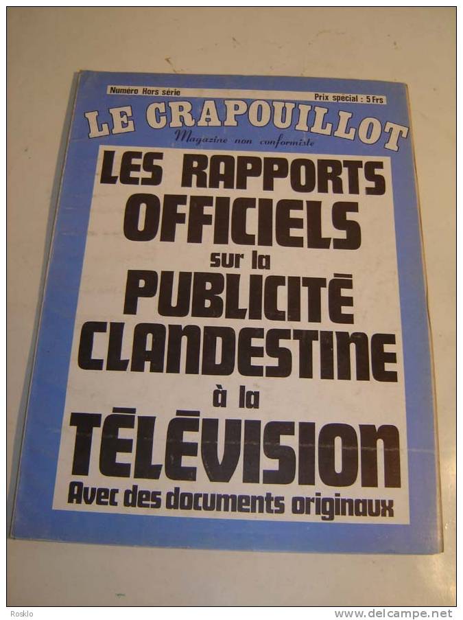 MAGAZINE / LE CRAPOUILLOT  N° HORS SERIE  DE 1972 / LES RAPPORTS SUR LA PUBLICITE CLANDESTINE A LA TELE / TRES BEL ETAT - Televisie