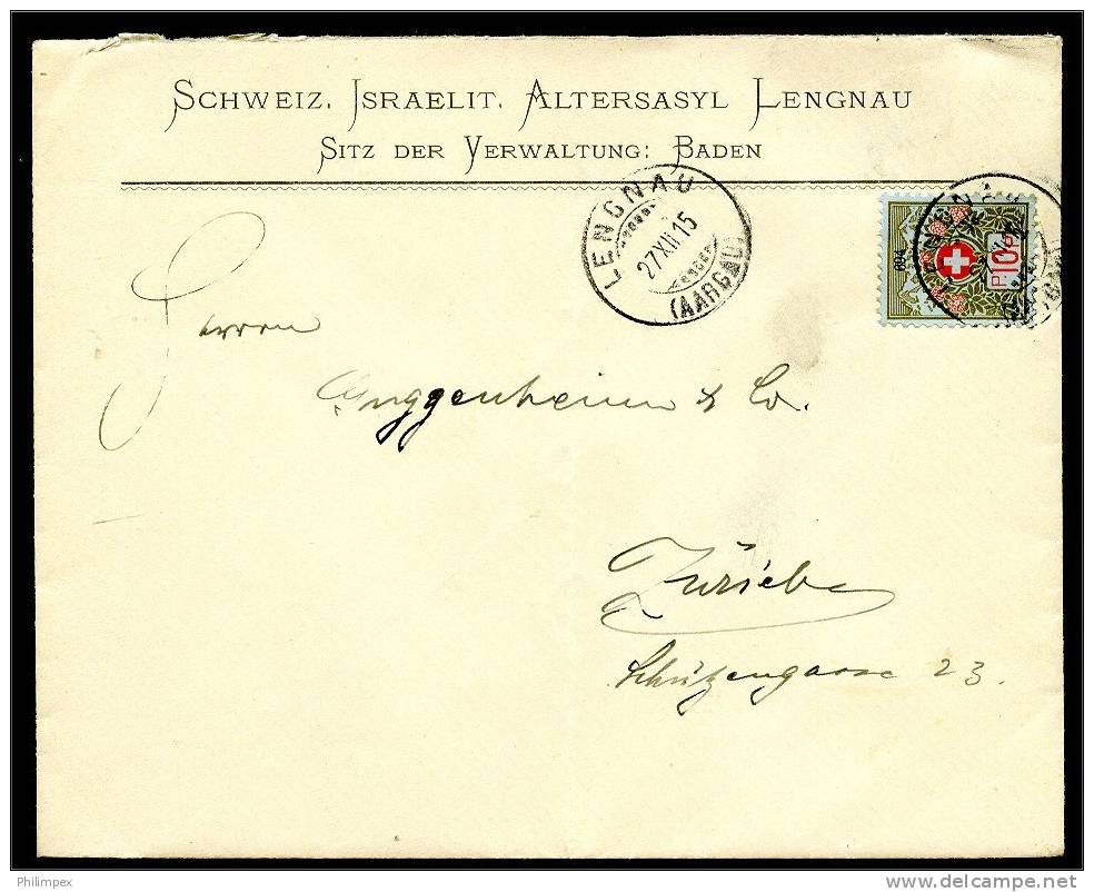 RARE JUDAICA ITEM: FRANCHSE COVER FROM 1915 FOR "Schweiz. Israelit. Altersasyl Lengnau" - Jewish