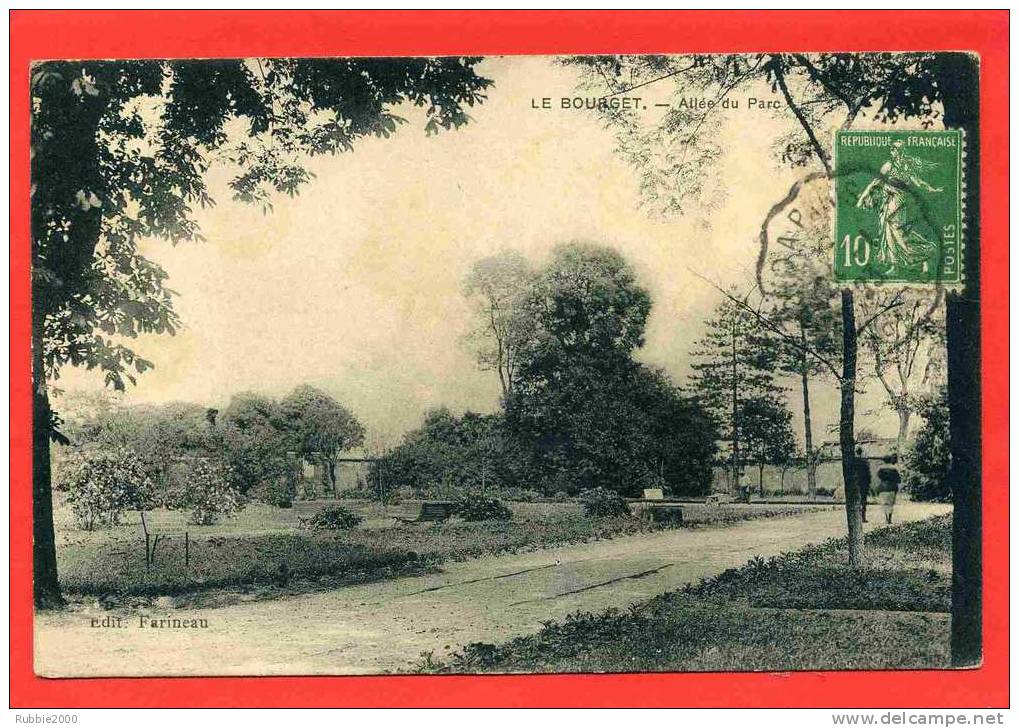 LE BOURGET 1923 ALLEE DU PARC CARTE EN BON ETAT - Le Bourget