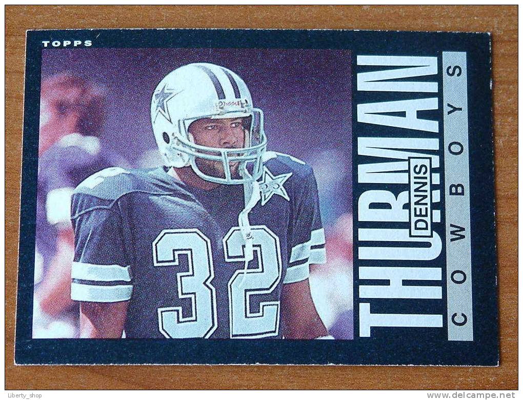 DENNIS THURMAN / COWBOYS ( 49 ) ! - 1980-1989