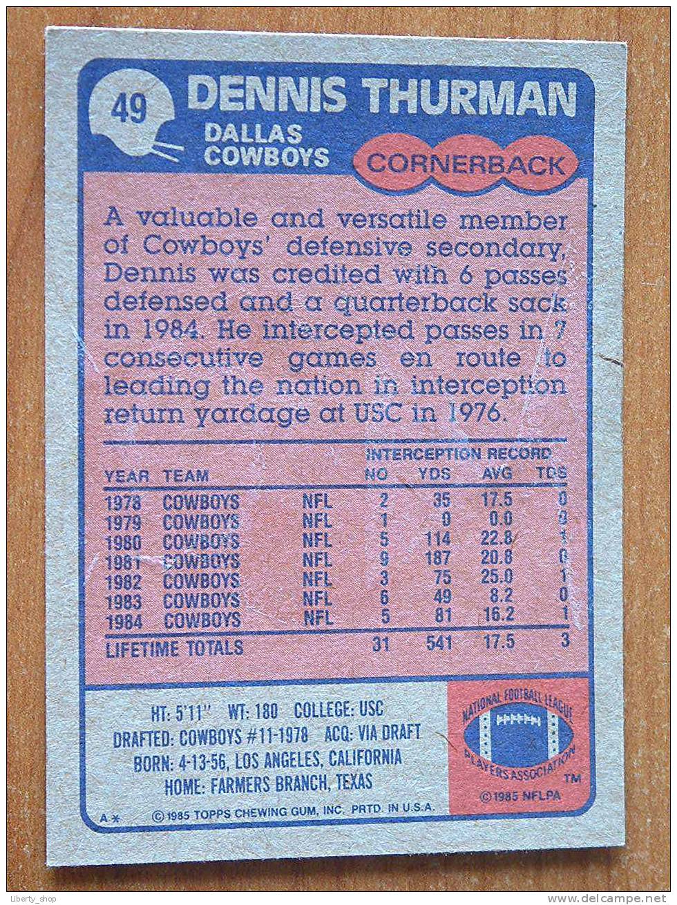 DENNIS THURMAN / COWBOYS ( 49 ) ! - 1980-1989