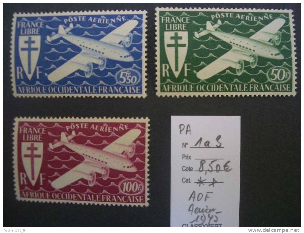 AFRIQUE OCCIDENTALE FRANCAISE  *  *  De 1945   " Poste  Aérienne "     3  Val - Neufs