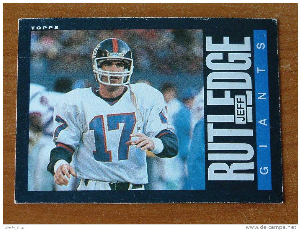 JEFF RUTLEDGE / GIANTS ( 122 ) ! - 1980-1989