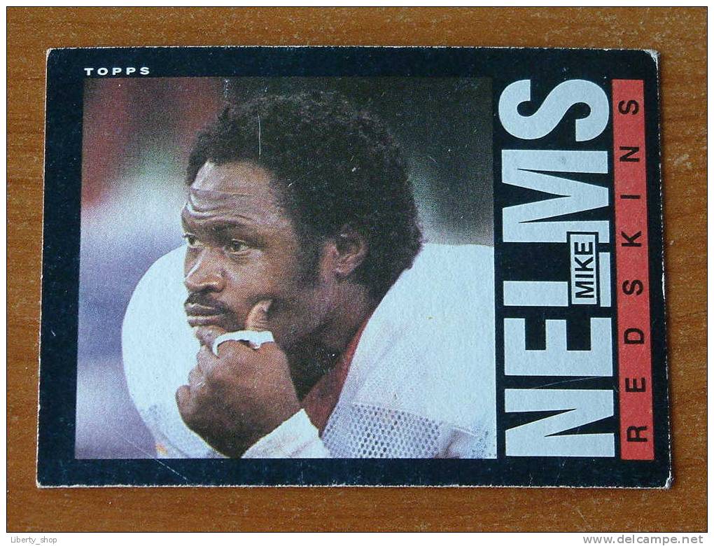 MIKE NELMS / REDSKINS ( 188 ) ! - 1980-1989