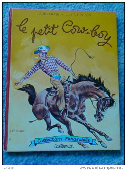 Le Petit Cow-boy L Et F Funcken - Collection Farandole, Casterman. Couverture Et Illustrations De L Et F Funcken. - Casterman