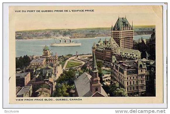 Cpa QUEBEC Canada Vue Du Port Prise Edifice Price - Québec - Les Rivières