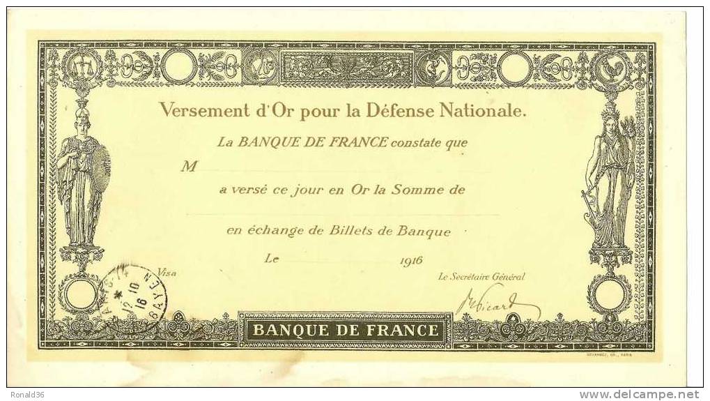 Billet De Versement D´or Pour La Défense Nationale BANQUE DE FRANCE De 1916 ( Cachet Postal PARIS) - Autres & Non Classés