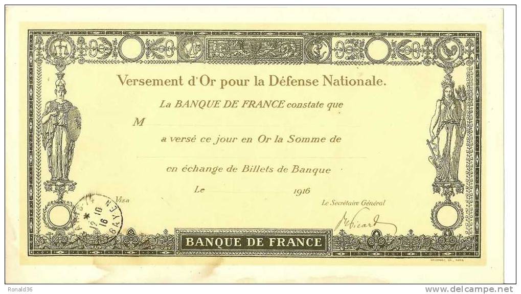 Billet De Versement D´or Pour La Défense Nationale BANQUE DE FRANCE De 1916 ( Cachet Postal PARIS) - Sonstige & Ohne Zuordnung