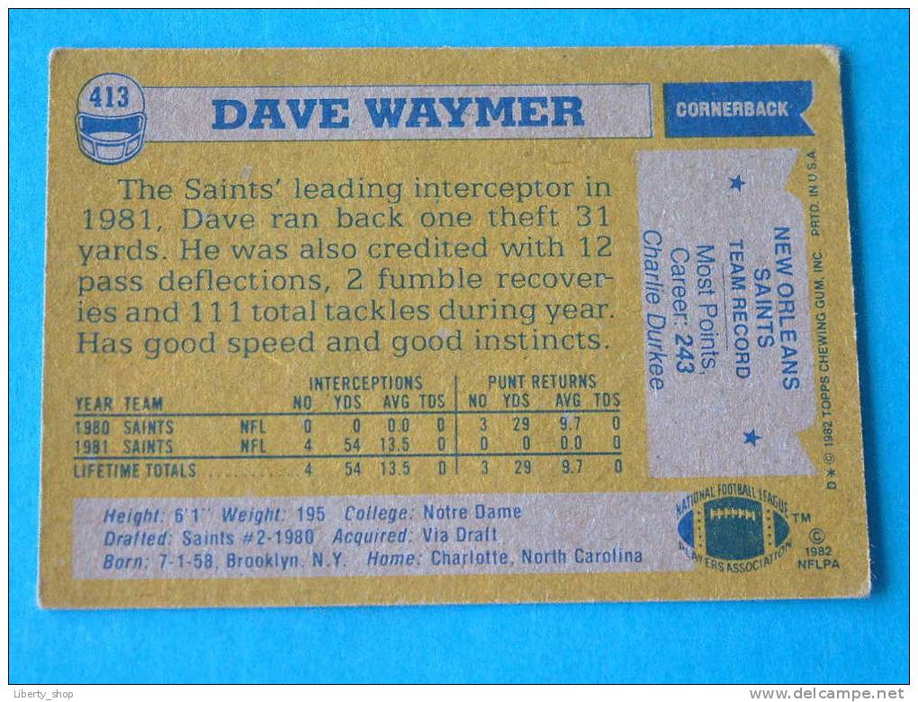 DAVE WAYMER / SAINTS - CB ( 413 ) ! - 1980-1989