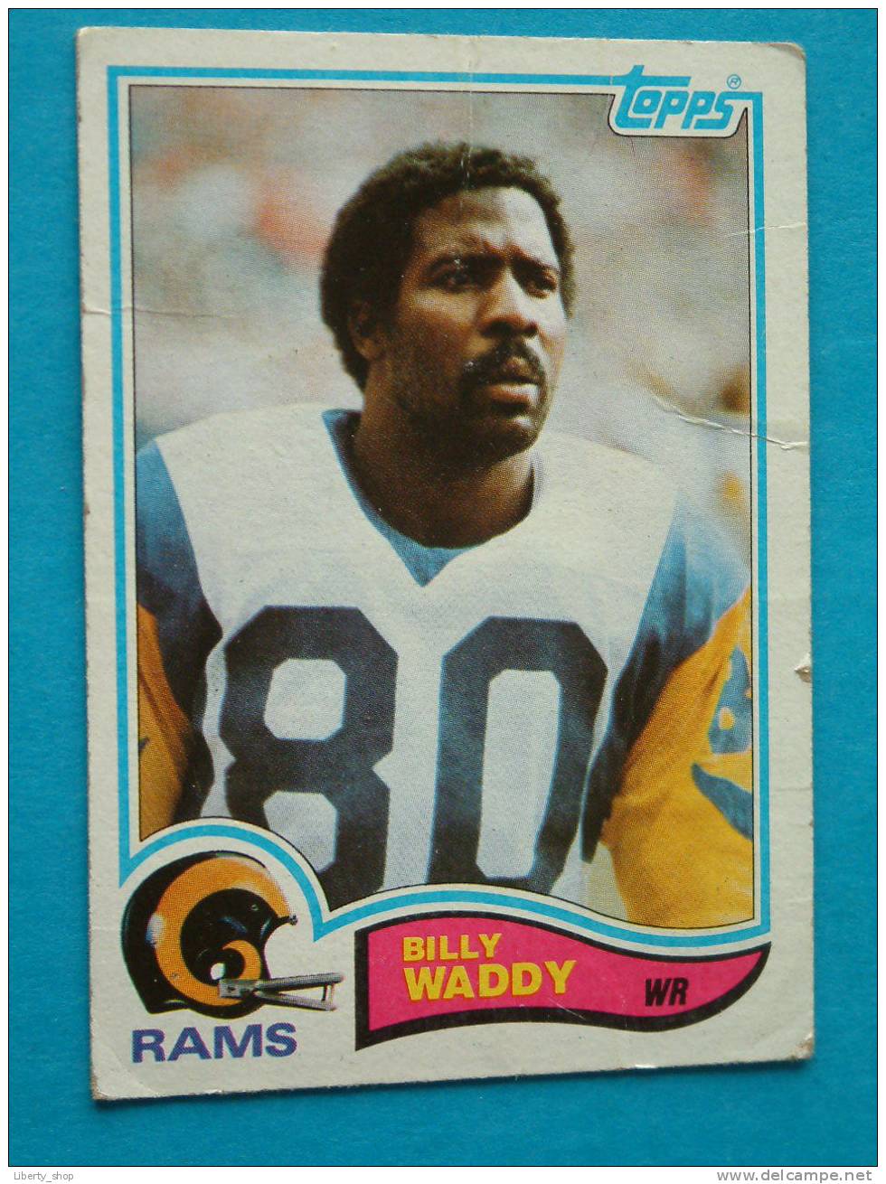 BILLY WADDY / RAMS - WR ( 387 ) ! - 1980-1989