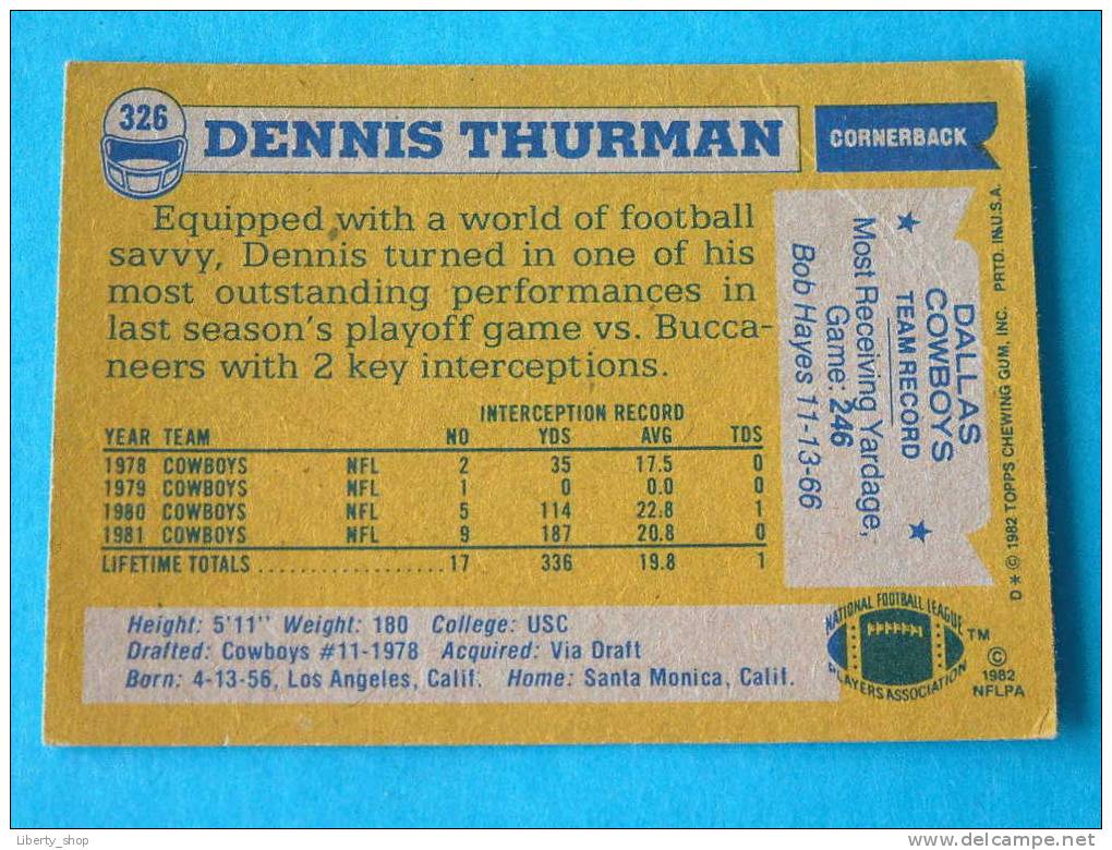 DENNIS THURMAN / COWBOYS - CB ( 326 ) ! - 1980-1989