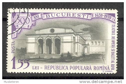 Romania 1959 Mi. City Of Bucarest 500 Years Opera- And Ballet-Theatre - Usado