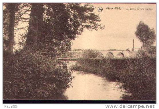 VIEUX VIRTON  Sentier Le Long Du Ton - Virton