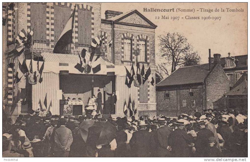 80 - Hallencourt - Tirage De La Tombola Du 12 Mai 1907 - Classe 1906-1907 - Autres & Non Classés