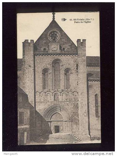 Saint Yrieixporte De L'église édit.hirondelle N° 19  Belle Carte - Saint Yrieix La Perche