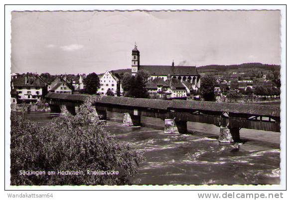 AK SÄCKINGEN Am Hochrhein, Rheinbrücke 11. 7. 62 - 12 788 SÄCKINGEN M Nach 53 Bonn - Endenich - Bad Saeckingen