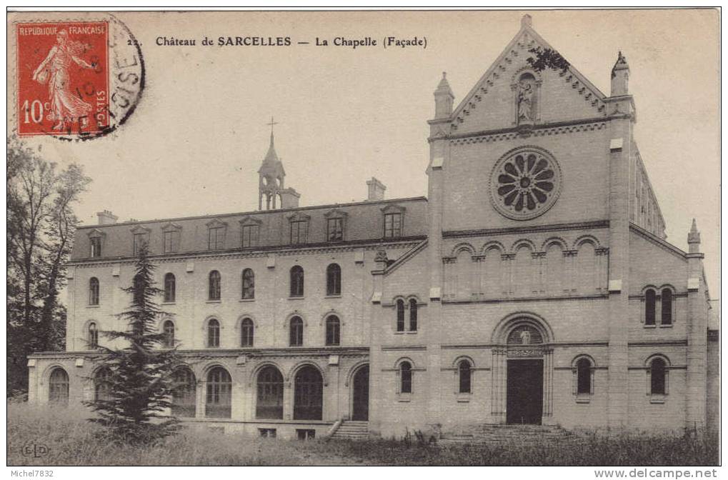 * Château De Sarcelles La Chapelle - Sarcelles