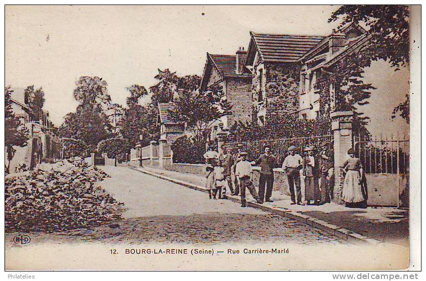 BOURG LA REINE  RUE  CARRIERE MARIE - Bourg La Reine