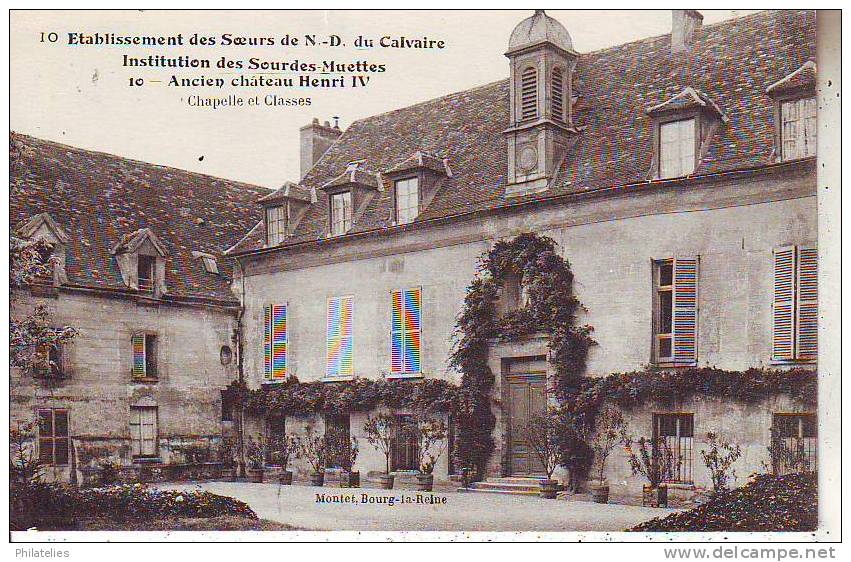 BOURG LA REINE   INSTITUT DES SOURDES MUETTES 1917 - Bourg La Reine