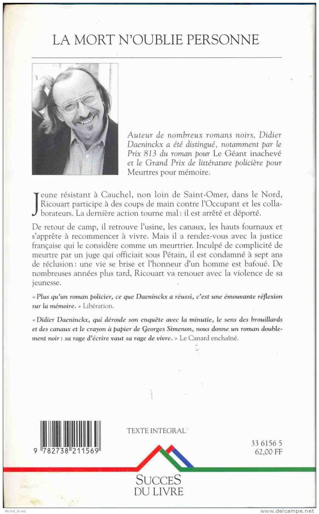 Didier Daeninckx - La Mort N'oublie Personne - La Collaboration Juge La Résistance - Succès Du Livre 1998 - TBE - Action