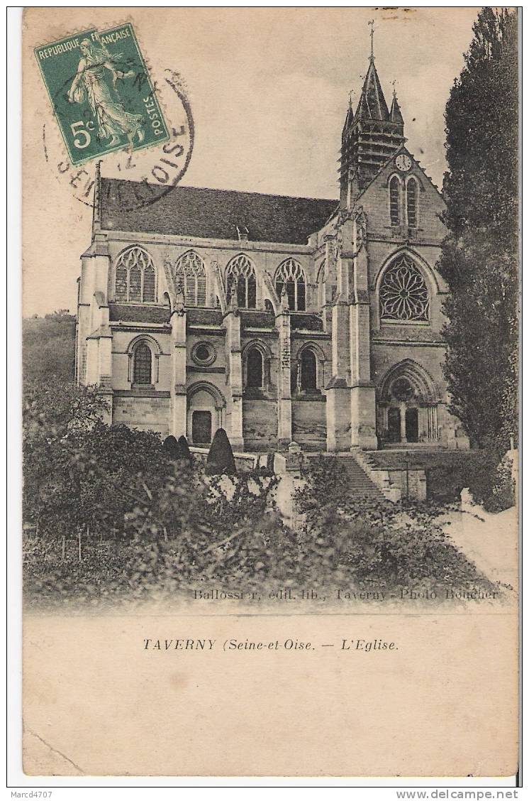 TAVERNY 95 L' Eglise En Date De 1912  *BBillot* - Taverny