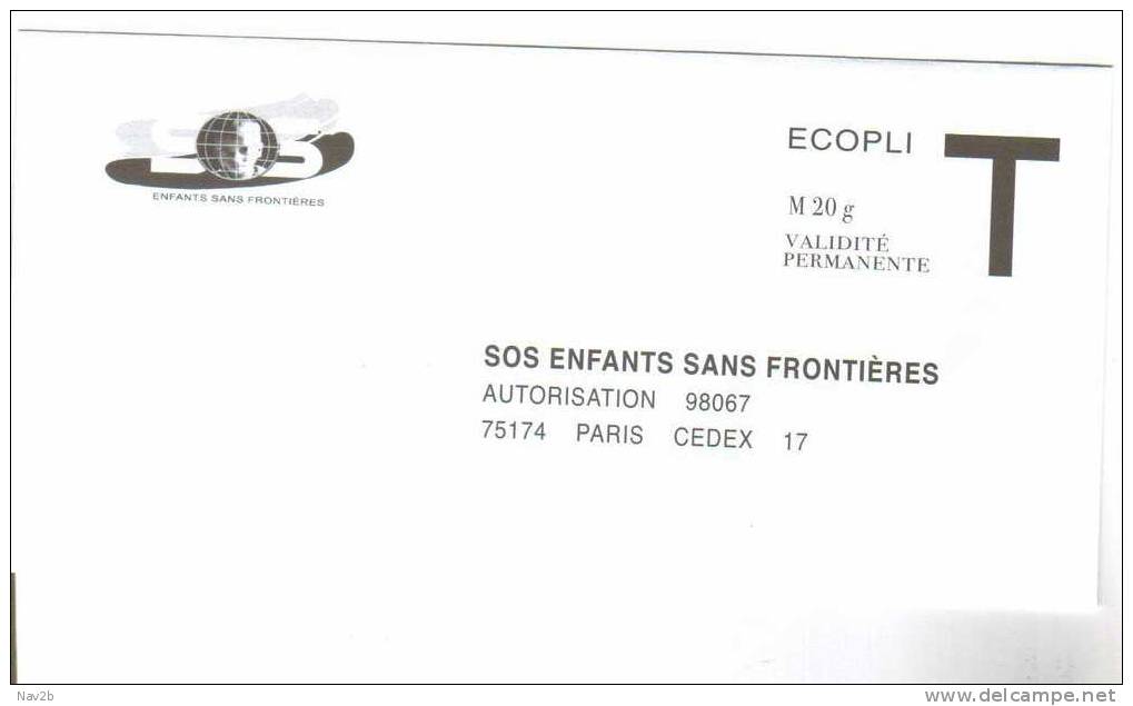 France , Entier , Enveloppe T ,SOS Enfants Sans Frontières . - Cards/T Return Covers