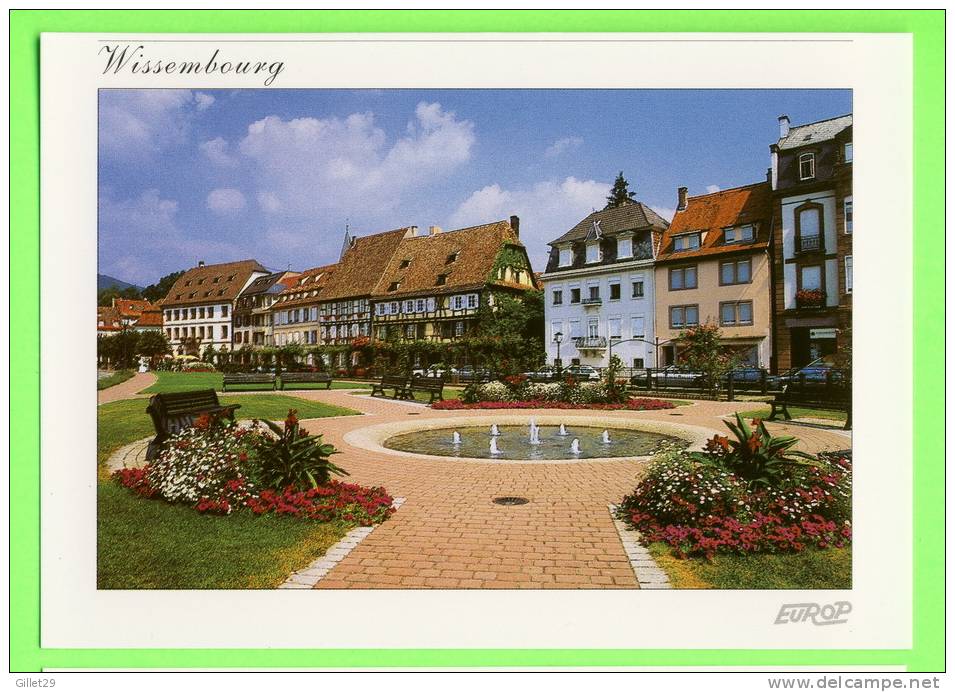 WISSEMBOURG (67) - SQUARE DU QUAI DU 22 NOVEMBRE - ÉDITIONS EUROP-PIERRON - - Wissembourg