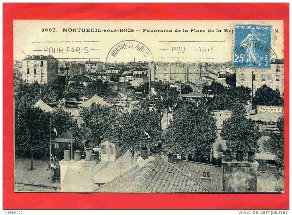 MONTREUIL 1925 PLACE DE LA REPUBLIQUE CARTE EN TRES BON ETAT - Montreuil